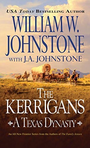 The Kerrigans (A Texas Dynasty)