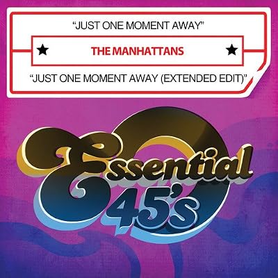 Manhattans Just One Moment Away Amazon Com Music amazon com
