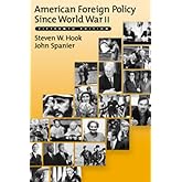 American Foreign Policy Since World War II