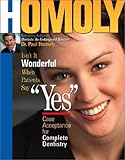 Isn't It Wonderful When Patients Say Yes, Homoly, Paul, 0878148167