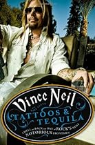 Tattoos & Tequila: To Hell and Back with One of Rock's Most Notorious Frontmen Tattoos & Tequila: To Hell and Back with One of Rock's Most Notorious Frontmen