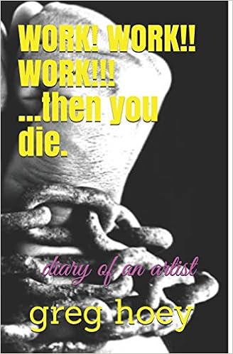 Work! Work!! Work!!!: Then You Die cover image