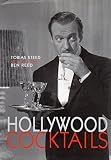 Hollywood Cocktails by 