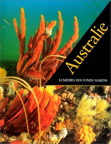 Download Australie : lumières des fonds marins PDF