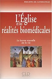 L' Église et les réalités biomédicales