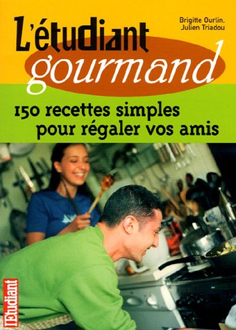 L' étudiant gourmand