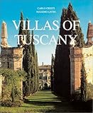Villas of Tuscany by Carlo Cresti, Massimo Listri
