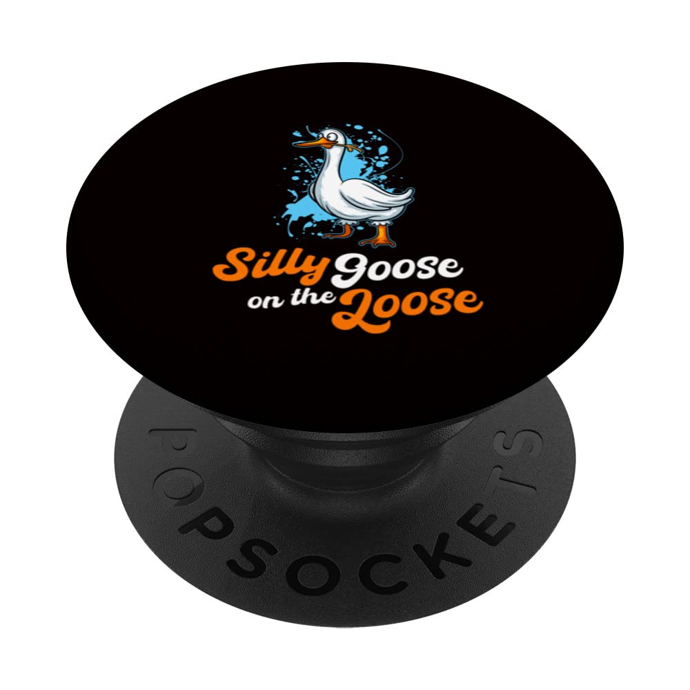 Silly Goose On The Loose Funny Duck Animal Hunter Fun Joke PopSockets Swappable PopGrip