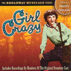 Rooney - Girl Crazy (Broadway Musicals Series) - Zortam Music
