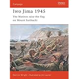 Iwo Jima 1945: The Marines raise the flag on Mount Suribachi (Campaign)