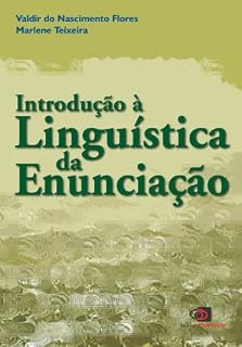 Livro Introdução a linguística da enunciação