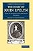 The Diary of John Evelyn: With an Introduction and Notes (Cambridge Library Collection - British & I by 