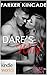 Dare To Love Series: Dare's Wild (Kindle Worlds Novella)