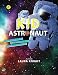 Kid Astronaut: Space Adventure primary