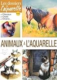 Animaux a l'aquarelle (French Edition) by 