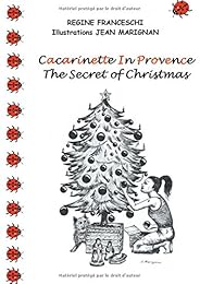 Cacarinette in Provence