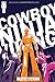 Cowboy Ninja Viking Deluxe by A. J. Lieberman, Riley Rossmo