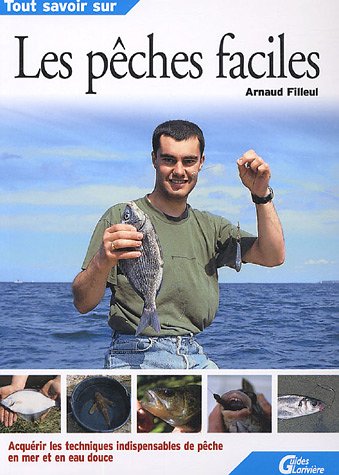 Les  pêches faciles