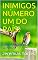 Livro INIMIGOS NÚMERO UM DO PAÍS!: DEVORADORES DE SONHOS!