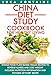 China Diet Study Cookbook for Healthy Living: Whole Food Plant-Based Vegan Recipes to Reverse Illness and Lose Weight; Includes Nutrition Information and Pictures of Every Recipe