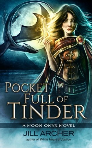 Pocket Full of Tinder (Noon Onyx) (Volume 4)