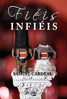 Livro Fiéis Infiéis