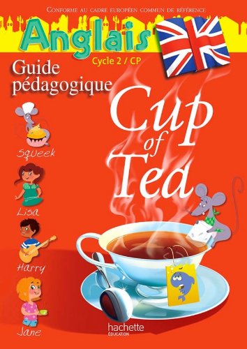 Cup Of Tea Anglais Cp Guide Pedagogique Edition 13 Albagnac Gisele Boyd Randolph Amazon Com Books