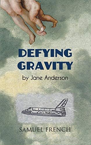 Defying Gravity Paperback – September 1, 2013