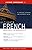 Ultimate French: (Beginner Intermediate) A Complete Textbook and Reference Guide