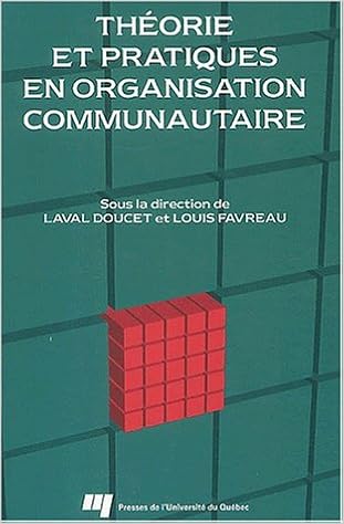 Theorie Et Pratiques En Organisation Communautaire Pdf Telecharger Handditidodere