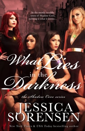 What Lies in the Darkness (Shadow Cove) (Volume 1)