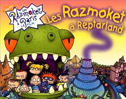 Les  Razmoket à Reptarland