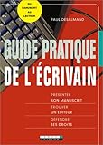Guide pratique de l'écrivain by 
