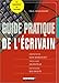 Guide pratique de l'écrivain by 