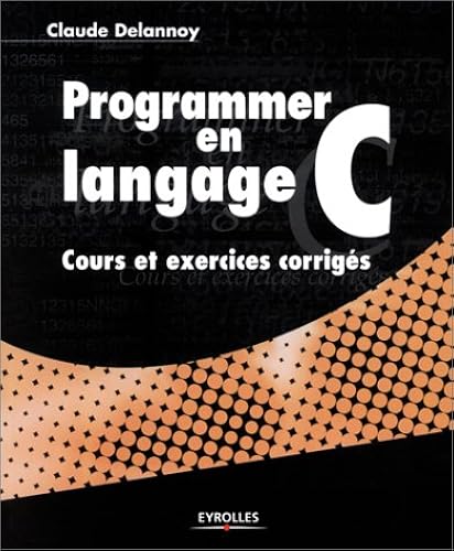 Download Programmer en langage C : Cours et exercices corrigés PDF