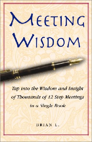 Meeting Wisdom Meeting Wisdom