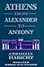 Athens from Alexander to Antony by 