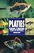 Platies, Keeping & Breeding Them in Captivity by 