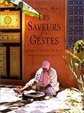 Image de Les saveurs & les gestes: Cuisines et traditions du Maroc (French Edition)