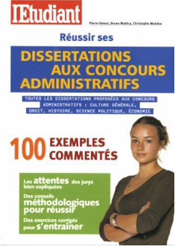 Réussir ses dissertations aux concours administratifs