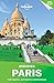 Lonely Planet Discover Paris 2017 (Travel Guide) by Lonely Planet, Catherine Le Nevez