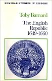 English Republc 1649-1660, Barnard, T, 0582352312