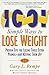 1001 Simple Ways to Lose Weight: Proven Tips for Losing Those Extra Pounds-- And Keeping Them of by 