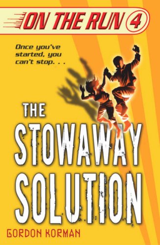 The Stowaway Solution (On the Run, Book 4 )