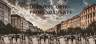 Livro OS ESFORÇOS DO PROFUNDAMENTE