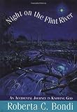 Night on the Flint River by Roberta C. Bondi (1999-09-01) by 