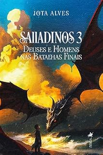 Livro Salladinos 3: Deuses e Homens nas batalhas finais