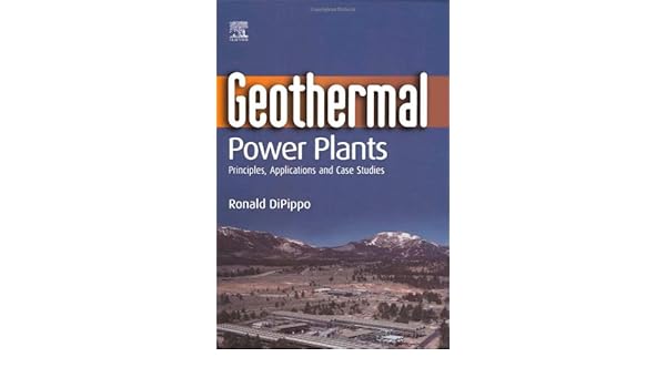 geothermal power plants ronald dipippo geothermal power plants ronald dipippo