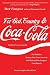 For God, Country, and Coca-Cola: The Definitive History of the Great American Soft Drink and the Com by Mark Pendergrast