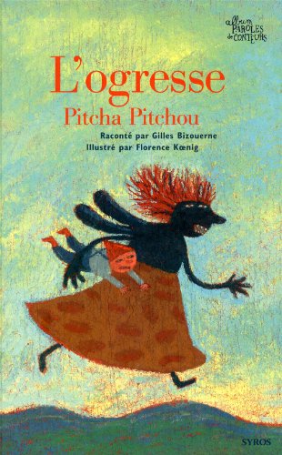 L'ogresse Pitcha Pitchou